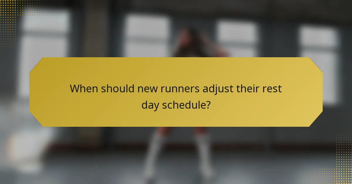 When should new runners adjust their rest day schedule?